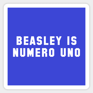 Beasley is Numero Uno Sticker